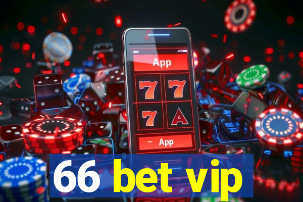 66 bet vip